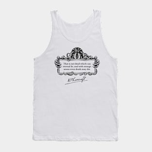 Lovecraft famous quote Tank Top